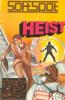 Heist